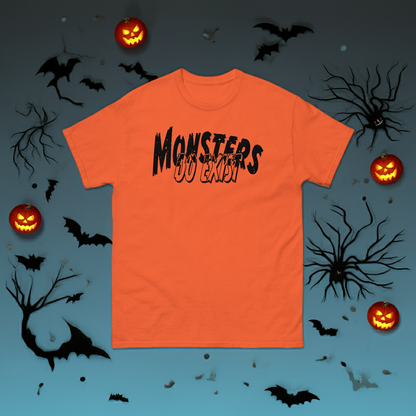 Monsters Do Exist Unisex classic tee
